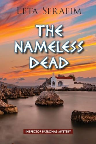 The Nameless Dead (Inspector Patronas' Greek Island Mystery, Band 5)