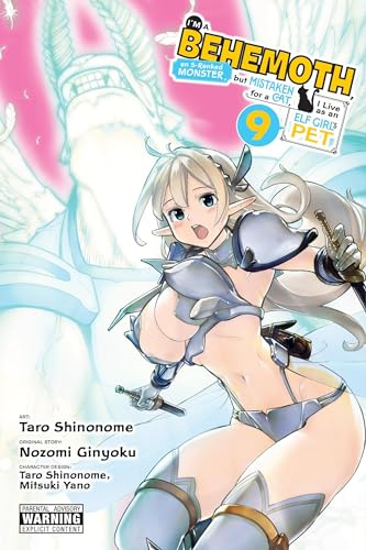 I'm a Behemoth, an S-Ranked Monster, but Mistaken for a Cat, I Live as an Elf Girl's Pet, Vol. 9 (manga) (Volume 9)