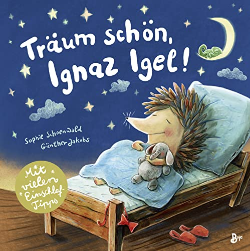 Träum schön, Ignaz Igel! - Mit vielen Einschlaftipps (Zoo-Reihe)