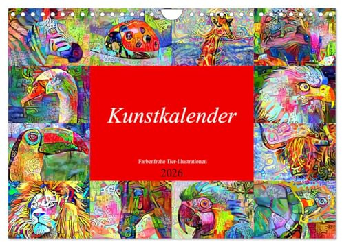 Kunstkalender. Farbenfrohe Tier-Illustrationen (Wandkalender 2026 DIN A4 quer), CALVENDO Monatskalender: Design Kalender, EYE-Catcher und tolles Geschenk! (CALVENDO Kunst)