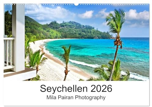 Seychellen Paradies 2026 (Wandkalender 2026 DIN A2 quer), CALVENDO Monatskalender: Monatskalender für Seychellen,Natur und Abenteuer Liebhaber (CALVENDO Natur)