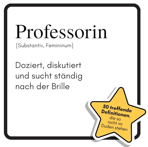 Professorin: Doziert, diskutiert und sucht ständig nach der Brille. Das lustige Geschenkbuch für Mann, Frau, Kollege, Freund zu Geburtstag, Weihnachten