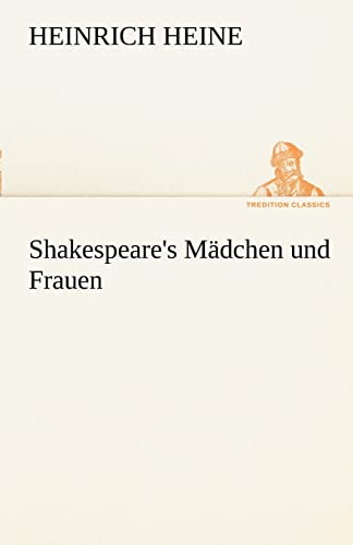Shakespeare's Mädchen und Frauen (TREDITION CLASSICS)