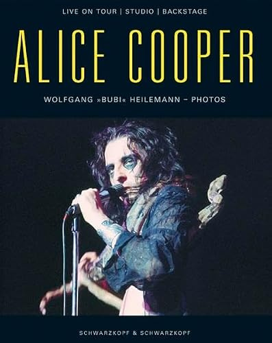 Alice Cooper. Live On Tour / Studio / Backstage
