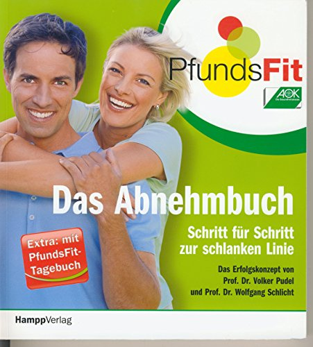 PfundsFit - Das Abnehmbuch. Schritt für Schritt zur schlanken Linie