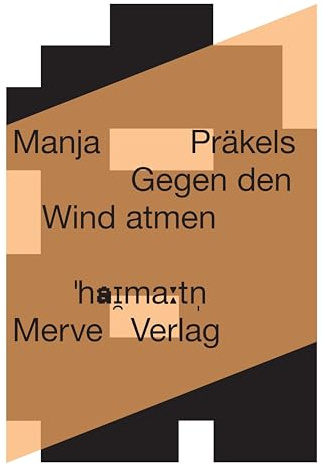 Gegen den Wind atmen: Breathing Against the Wind ('haɪ̯maːtn̩)