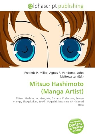 Mitsuo Hashimoto (Manga Artist): Mitsuo Hashimoto, Mangaka, Saitama Prefecture, Seinen manga, Shogakukan, Tsukiji Uogashi Sandaime 15 Hidenori Hara