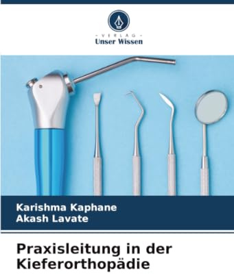 Praxisleitung in der Kieferorthopädie