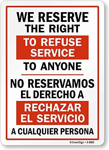 SmartSign por Lyle s-6800-pl-14 nos reservamos el derecho de denegar el Servicio a todos plástico Sign, bilingüe, 14 x 10, negro sobre amarillo