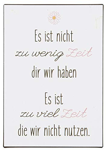 IB Laursen Metallschild 'Es ist Nicht zu wenig Zeit .'