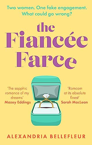 The Fiancee Farce: the perfect steamy sapphic rom-com