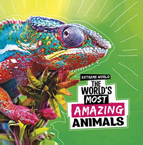 The World's Most Amazing Animals (Extreme World)