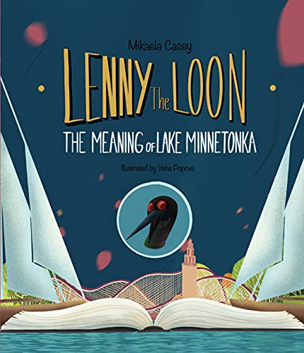Lenny the Loon: The Meaning of Lake Minnetonka