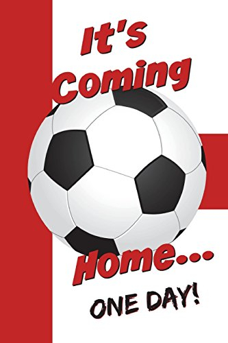 It's Coming Home Football Notebook: England Football Journal A5 Ruled (200 Wide Lined Pages) (Football Notebooks, Band 6)