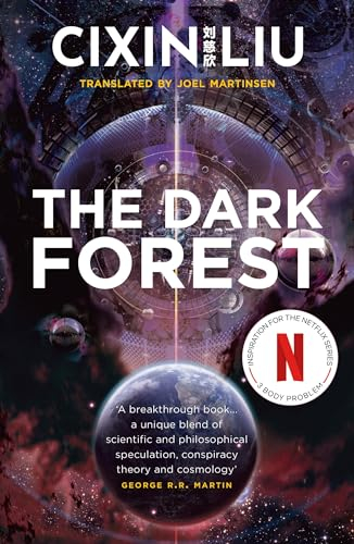 The Dark Forest: Cixin Liu (The Three-Body Problem, Band 2)