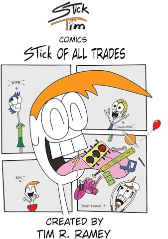 STick Tim Comics: STick of All Trades