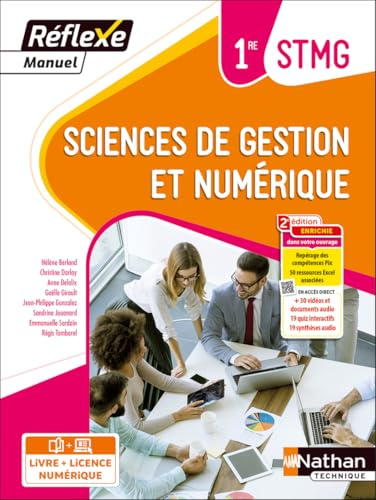 Sciences de gestion et numérique - 1ère STMG (Manuel Réflexe) Livre + licence élève - 2023