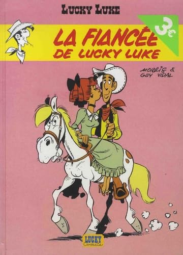 Lucky Luke - Tome 24 - Fiancée de Lucky Luke (La) (OPÉ ÉTÉ 2019): Opé l'été BD 2019