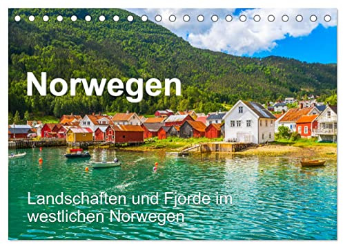 Norwegen - Landschaften und Fjorde im westlichen Norwegen (Tischkalender 2026 DIN A5 quer), CALVENDO Monatskalender: Fjorde, Gletscher, Wasserfälle in Norwegens Westen (CALVENDO Orte)