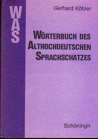 Wörterbuch des althochdeutschen Sprachschatzes