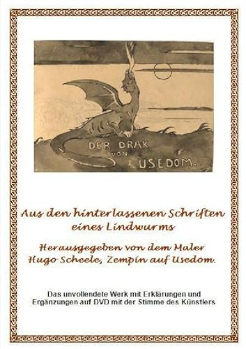 Der Drak von Usedom: Der Drache der Insel Usedom sammelte Märchen und Sagen der Insel