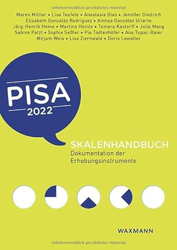 PISA 2022 Skalenhandbuch: Dokumentation der Erhebungsinstrumente