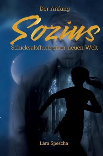 Sozius 1: Schicksalsfluch einer neuen Welt