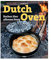 Dutch Oven: Kochen über offenem Feuer