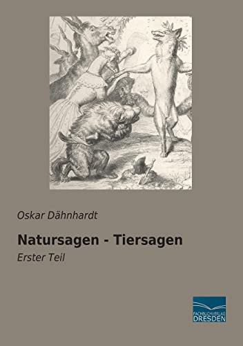 Natursagen - Tiersagen: Erster Teil