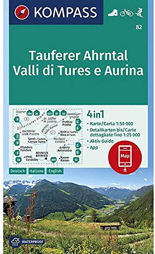 KOMPASS Wanderkarte Tauferer Ahrntal, Valle di Tures e Aurina: 4in1 Wanderkarte 1:50000 mit Aktiv Guide und Detailkarten inklusive Karte zur offline ... Skitouren. (KOMPASS-Wanderkarten, Band 82)