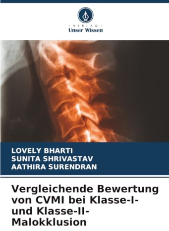 Vergleichende Bewertung von CVMI bei Klasse-I- und Klasse-II-Malokklusion