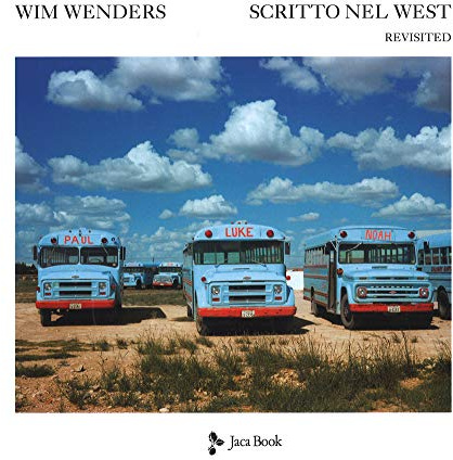 Scritto nel West : revisited. Ediz. illustrata (Illustrati. Arte mondo)