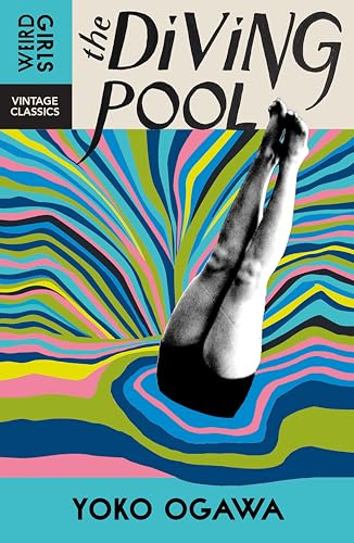 The Diving Pool: Weird Girls Vintage Classics