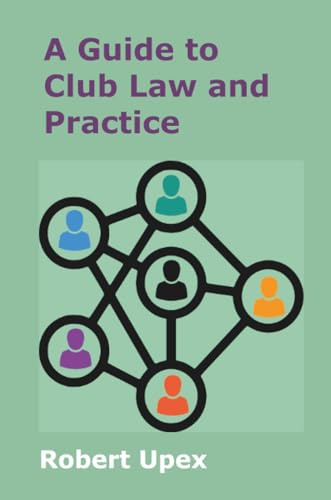 A Guide to Club Law and Practice