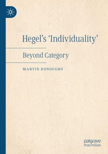 Hegel's 'Individuality': Beyond Category