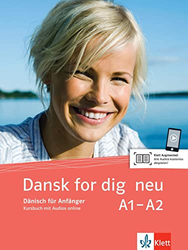 Dansk for dig neu A1-A2: Dänisch. Kursbuch mit Audios (Dansk for dig neu: Dänisch)