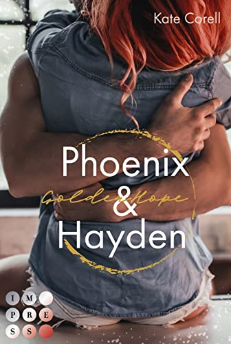 Golden Hope: Phoenix & Hayden (Virginia Kings 3): Knisternde Sports Romance über unerwartete Gefühle für einen Fußballstar als Fake Boyfriend