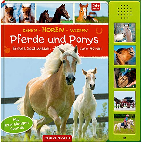 Sehen - Hören - Wissen: Pferde und Ponys: Erstes Sachwissen zum Hören
