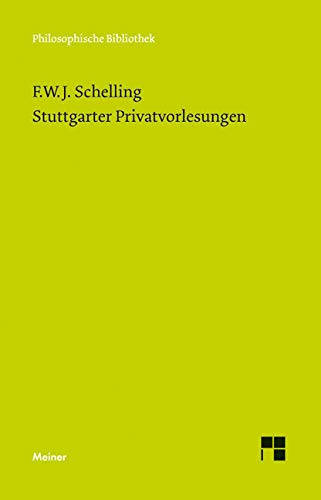Stuttgarter Privatvorlesungen (Philosophische Bibliothek)