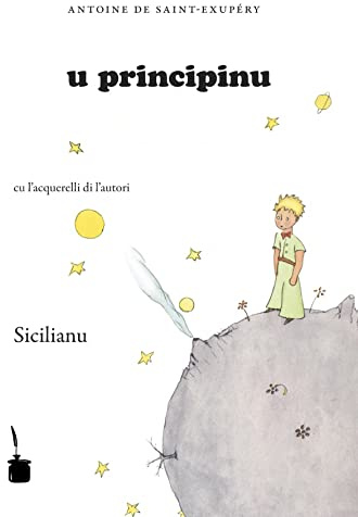 u principinu: Der kleine Prinz - Sizilianisch