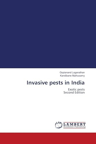 Invasive pests in India: Exotic pests Second Edition