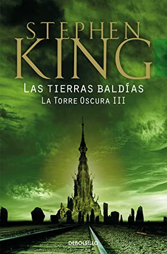 Las tierras baldías (La Torre Oscura 3) (Best Seller)