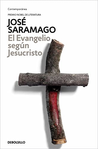 El evangelio según Jesucristo / The Gospel According to Jesus Christ (Contemporánea | Narrativa)