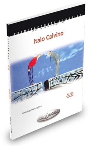 Primiracconti: Italo Calvino. Libro + CD-audio (B1-B2) (Primiracconti letture graduate per stranieri)