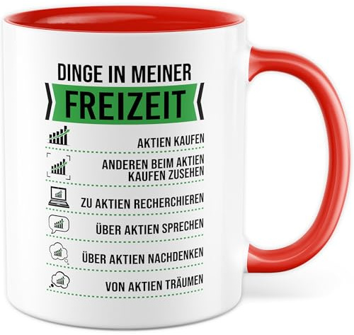 Aktien Tasse mit Spruch – Geschenk Dinge in meiner Freizeit: Aktien kaufen – Kaffeetasse 330ml aus Keramik – Witzig Börse Sarkasmus Humor Kaffee-Becher