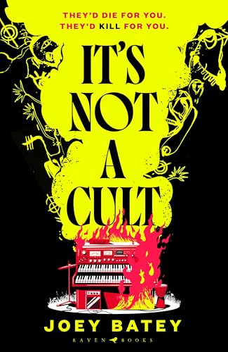 It's Not a Cult: 'Fierce, freewheeling modern folk horror that thrums with originality' Financial Times