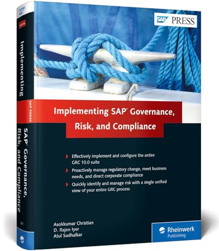 Implementing SAP Governance, Risk, and Compliance: Written for GRC 10.0 and 10.1 (SAP PRESS: englisch)