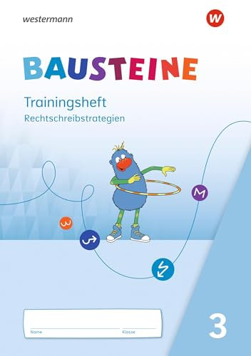 BAUSTEINE Sprachbuch und Spracharbeitshefte - Ausgabe 2021: Trainingsheft Rechtschreibstrategien 3