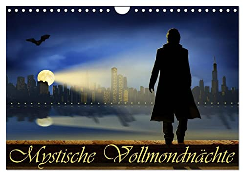 Mystische Vollmondnächte (Wandkalender 2025 DIN A4 quer), CALVENDO Monatskalender