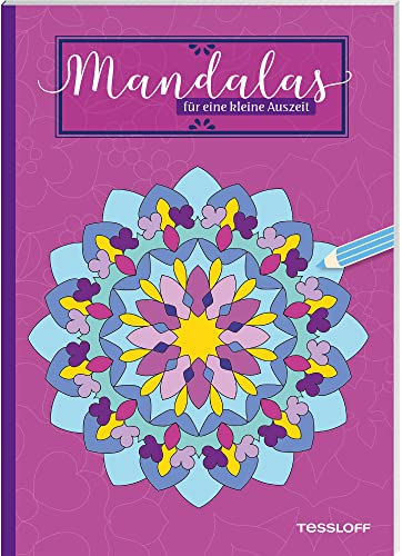 Mandalas für eine kleine Auszeit: Malen, Träumen und Entspannen. Ab 5 Jahren (Malbücher und -blöcke)
